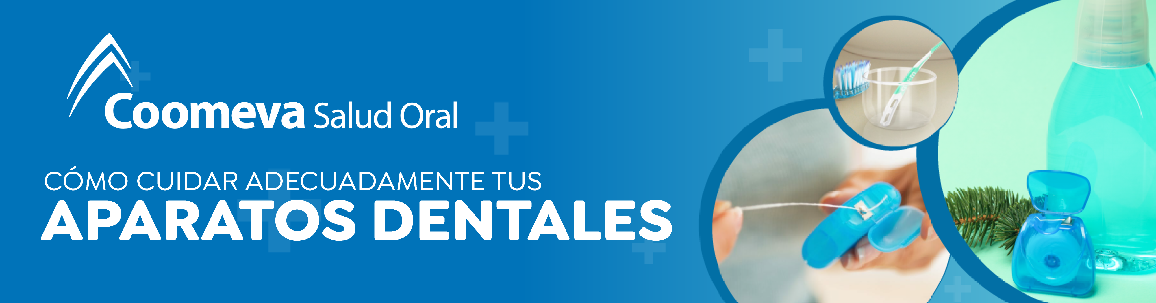 Cómo cuidar adecuadamente tus aparatos dentales Cómo cuidar adecuadamente tus aparatos dentales